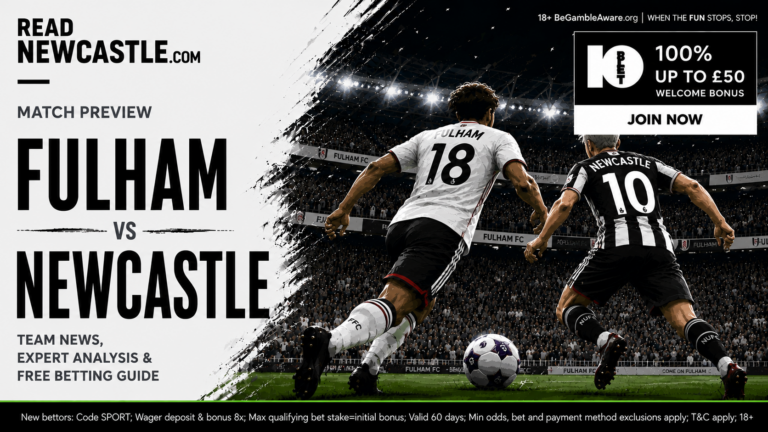Fulham vs Newcastle kick-off, team news, predictions and free betting guide